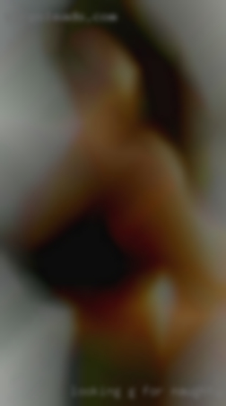 Looking g for naughty wild couples and woman.