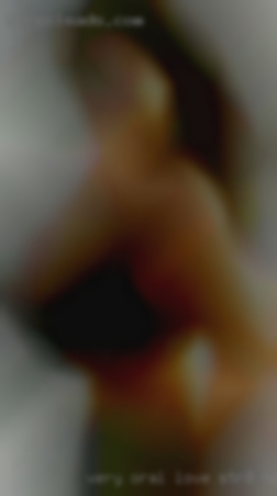 VERY oral; love STR8 housewives cock.